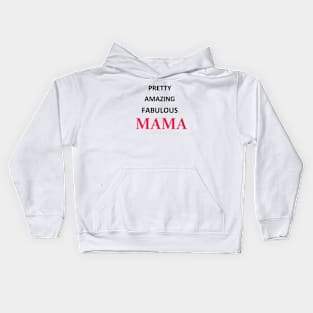 Pretty Amazing Fabulous Mama Word Art in Black and Pink Letters Kids Hoodie